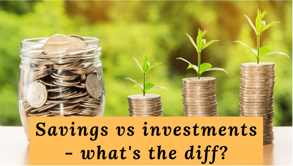Savings vs Investments What’s The Difference? The Millennial Finance