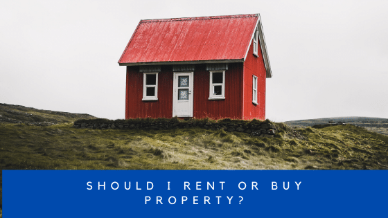 Renting vs buying property